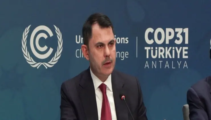 Murat Kurum’dan ‘COP31’ açıklaması