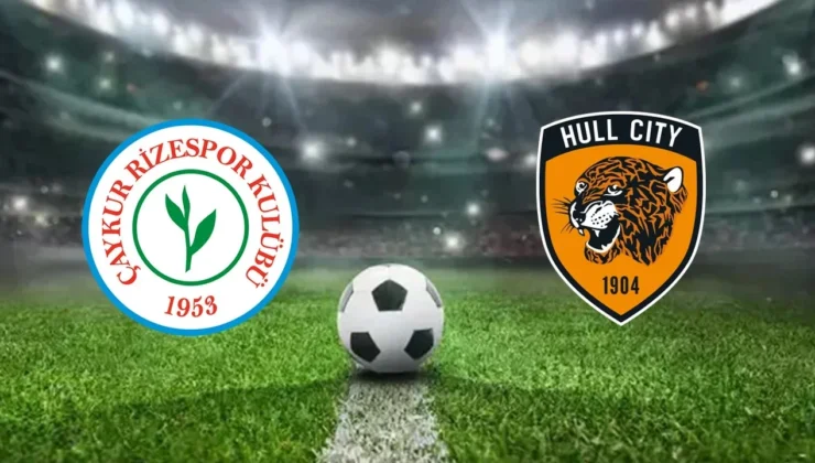 Rizespor – Hull City maçı saat kaçta, hangi kanalda?